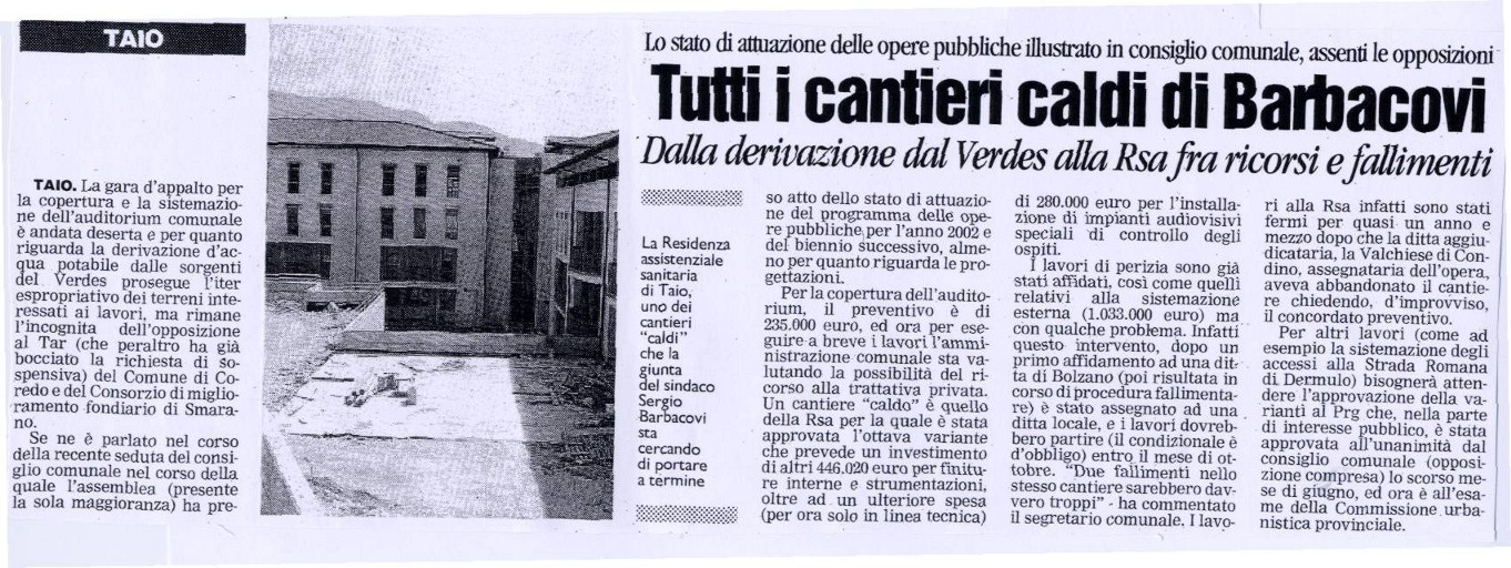 2002-09-24 00:00:00 - Tutti i cantieri caldi di Barbacovi -  - Trentino